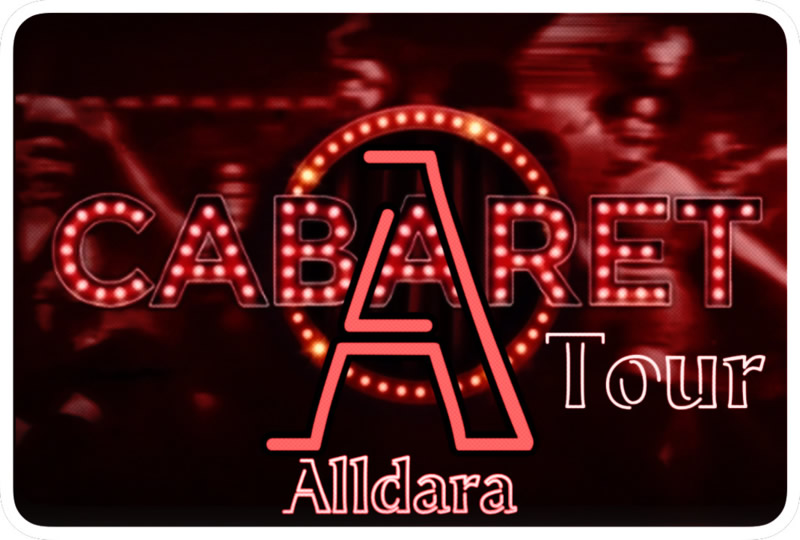 Alldara Show Cabaret Tour 800